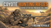 A camouflaged hunter lying in wait with a rifle for coyote hunting at sunset, featuring the text Coyote Hunting Rifles.