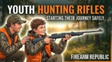 Youth Hunting Rifles Guide